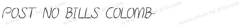 POST NO BILLS COLOMB字体转换